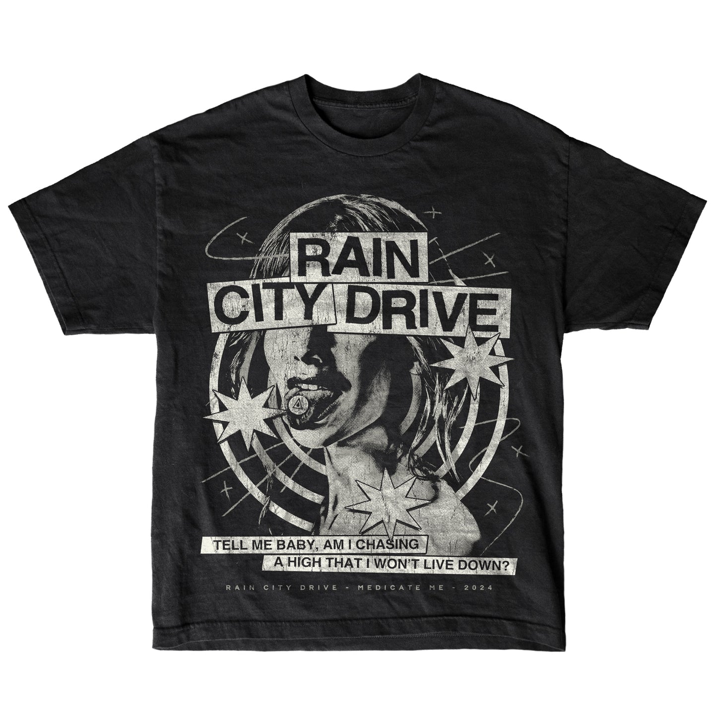 Black T-shirt by Rain City Drive featuring grayscale artwork of a woman's face with stars and orbits. Text: "Rain City Drive" and “Tell me baby, am I chasing a high that I won’t live down? Dedicate Me • 2024.”.