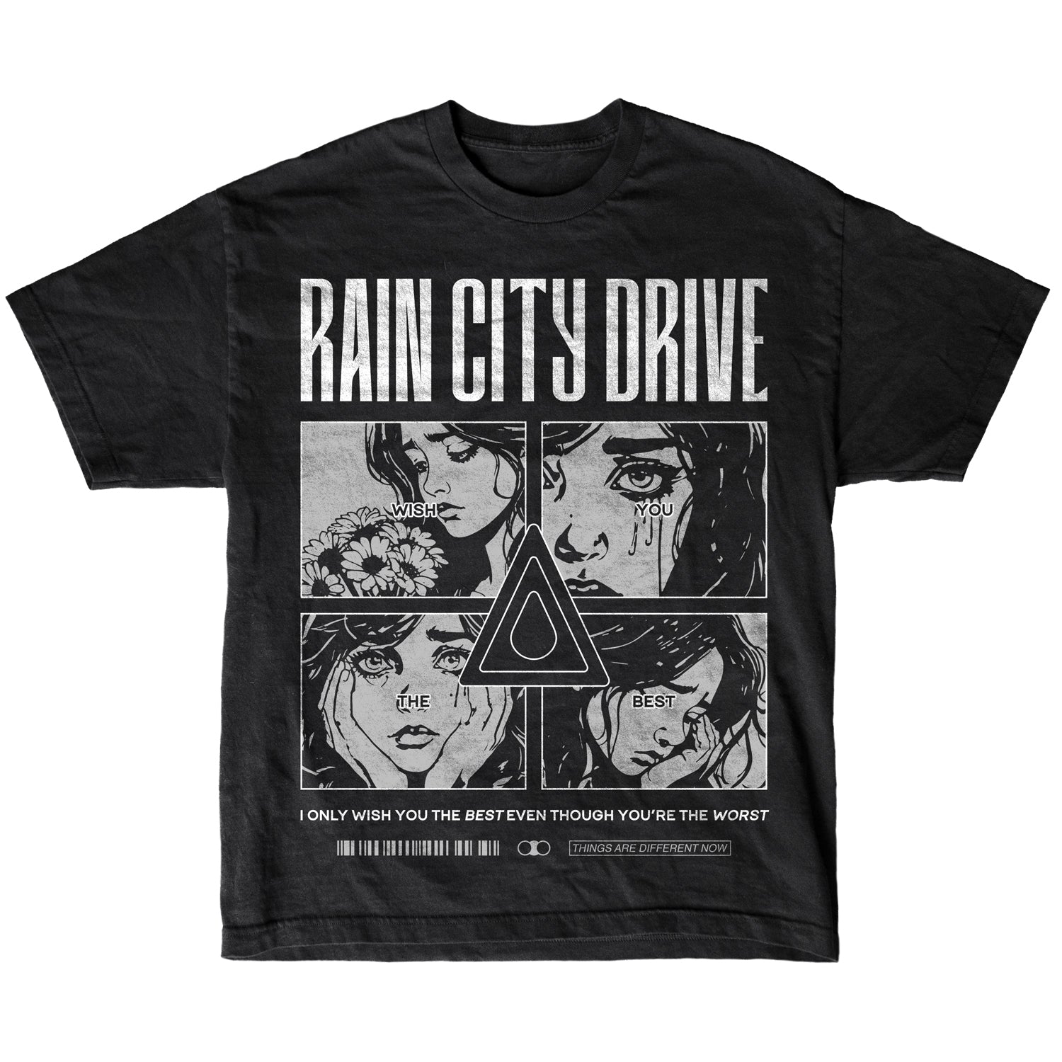 Rain City Drive black American Apparel-style T-shirt features comic-style grayscale panels of a crying woman, central triangle symbol, and text: "Rain City Drive" plus "I only wish you the best even though you’re the worst.