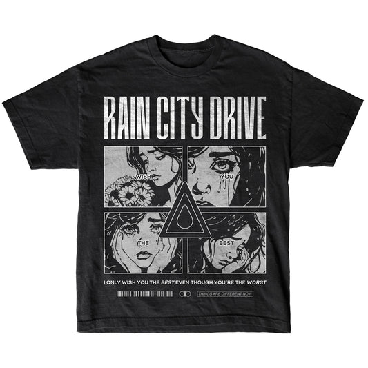 Rain City Drive black American Apparel-style T-shirt features comic-style grayscale panels of a crying woman, central triangle symbol, and text: "Rain City Drive" plus "I only wish you the best even though you’re the worst.